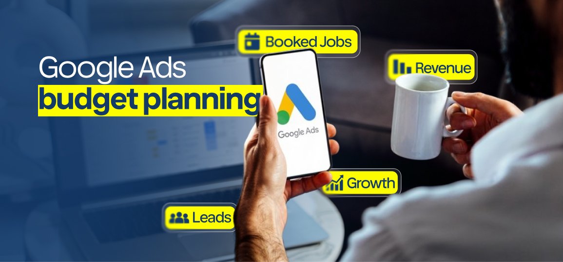 How Much Should a Home Service Business Spend on Google Ads?